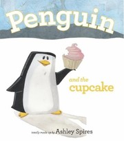 Cover of: Penguin And The Cupcake