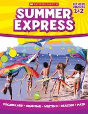 Cover of: Summer Express Between Grades 1 2