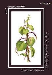 Cover of: History Of European Botanical Discoveries In China by 
