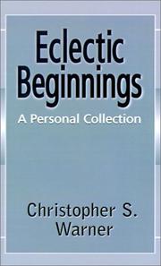 Cover of: Eclectic Beginnings | Christopher S. Warner