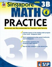 Cover of: Singapore Math Practice Appropriate For Students In Grade 4