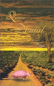 Cover of: Queen of Denial by Liz Frost
