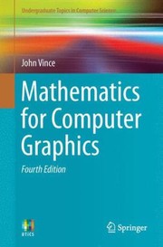 Cover of: Mathematics For Computer Graphics