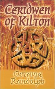 Ceridwen of Kilton by Octavia Randolph