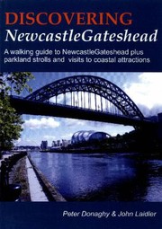 Cover of: Discovering Newcastlegateshead A Walking Guide by 