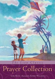 Cover of: The Lion Classic Prayer Collection