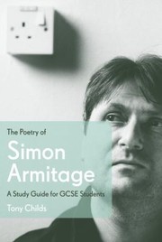 Cover of: The Poetry Of Simon Armitage A Study Guide For Gcse Students
