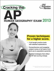 Cover of: Cracking The Ap Human Geography Exam 2013