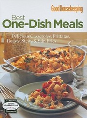 Cover of: Good Housekeeping Best OneDish Meals
            
                Good Housekeeping Cookbooks by 