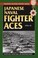 Cover of: Japanese Naval Fighter Aces 193245