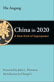 China In 2020 A New Type Of Superpower by Hu Angang