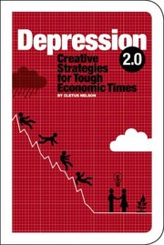 Cover of: Depression 20 Creative Strategies For Tough Economic Times