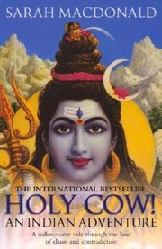 Cover of: Holy Cow An Indian Adventure