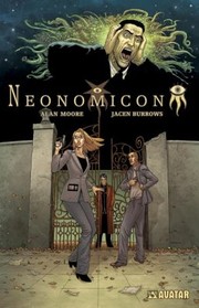 Neonomicon by Jacen Burrows, Alan Moore