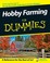 Cover of: Hobby Farming For Dummies