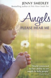 Cover of: Angels Please Hear Me