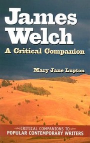 Cover of: James Welch A Critical Companion