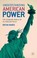 Cover of: Understanding American Power The Changing World Of Us Foreign Policy