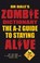 Cover of: Dr Dales Zombie Dictionary The Az Guide To Staying Alive