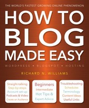 Cover of: How To Blog Made Easy