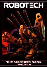 Cover of: Robotech - The Macross Saga, Vol. 4 by Markalan Joplin