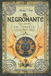 Cover of: El Nigromante Los Secretos Del Inmortal Nicolas Flamel
