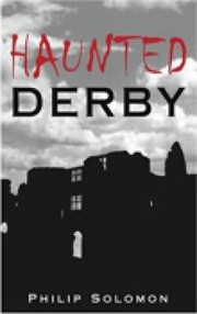 Haunted Derby by Philip Solomon