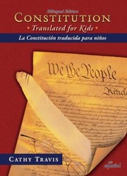 Cover of: Constitution Translated For Kids La Constitucion Traducida Para Nios