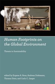 Cover of: Human Footprints On The Global Environment Threats To Sustainability