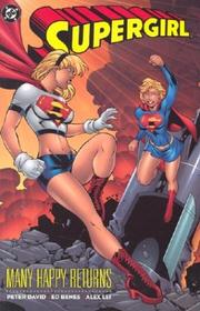 Cover of: Supergirl, many happy returns | Peter David