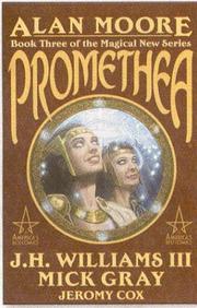 Cover of: Promethea (Book 3) by Alan Moore (undifferentiated), J. H. Williams III, Mick Gray