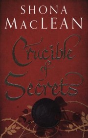 Cover of: Crucible Of Secrets