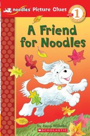 Cover of: A Friend For Noodles