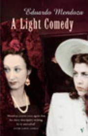 Cover of: A Light Comedy by Eduardo Mendoza