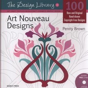 Cover of: Art Nouveau Designs 100 New And Original Handdrawn Copyrightfree Designs