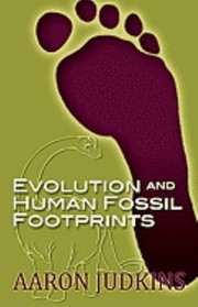 Cover of: Evolution and Human Fossil Footprints by 