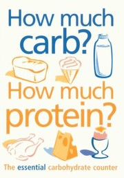 Cover of: How Much Carb How Much Protein