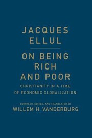 Cover of: On Being Rich And Poor Christianity In A Time Of Economic Globalization
