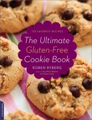 Cover of: The Ultimate Glutenfree Cookie Book 125 Favorite Recipes