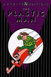 Cover of: The Plastic Man Archives, Vol. 6 (DC Archive Editions)