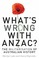 Cover of: Whats Wrong With Anzac