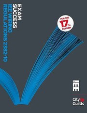 Cover of: Iee Wiring Regulations 238220 City Guilds Level 3 Certificate In The Requirements For Electrical Installations 16th To 17th Edition Update Bs 7671 2008 by 