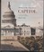Cover of: History Of The United States Capitol A Chronicle Of Design Construction And Politics