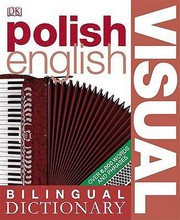 Polishenglish Bilingual Visual Dictionary by Dorling Kindersley