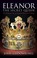 Cover of: Eleanor The Secret Queen The Woman Who Put Richard Iii On The Throne