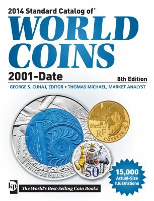 2014 Standard Catalog Of World Coins by 