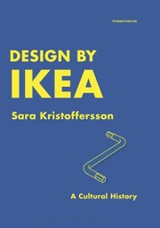 Design By Ikea A Cultural History by Sara Kristoffersson
