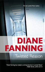 Cover of: Twisted Reason A Lucinda Pierce Mystery