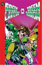 Cover of: The Green Lantern-Green Arrow collection by Dennis O'Neil