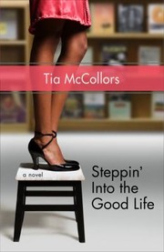 Cover of: Steppin Into The Good Life
